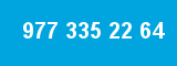 977 335 22 64